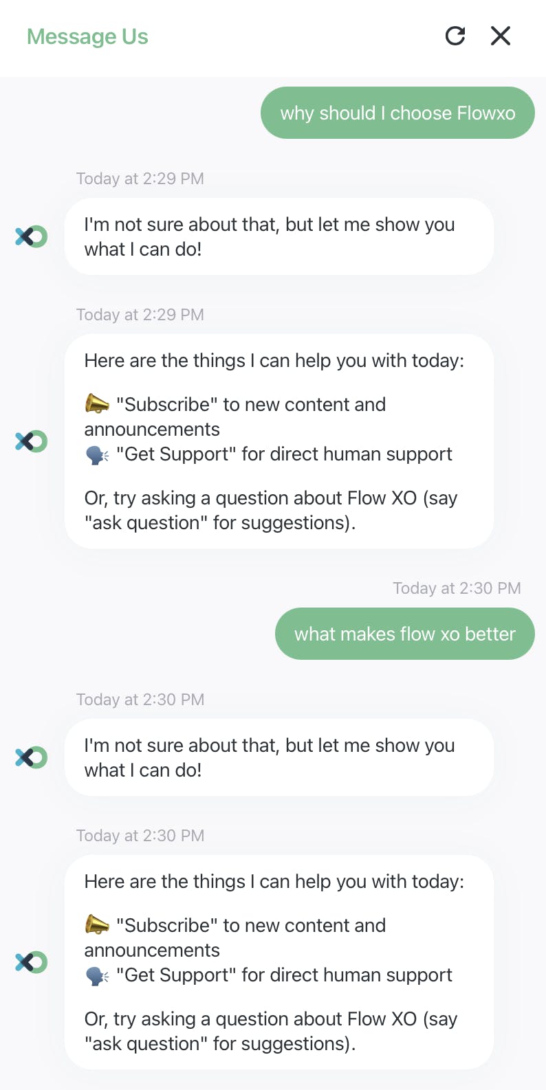 A user asks a support chatbot a simple question and the chatbot says it can not answer that. At each question, the chatbot provides the same answer.