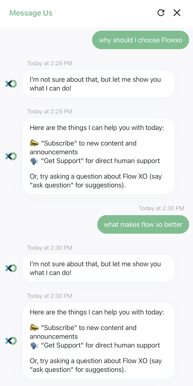 A user asks a support chatbot a simple question and the chatbot says it can not answer that. At each question, the chatbot provides the same answer.