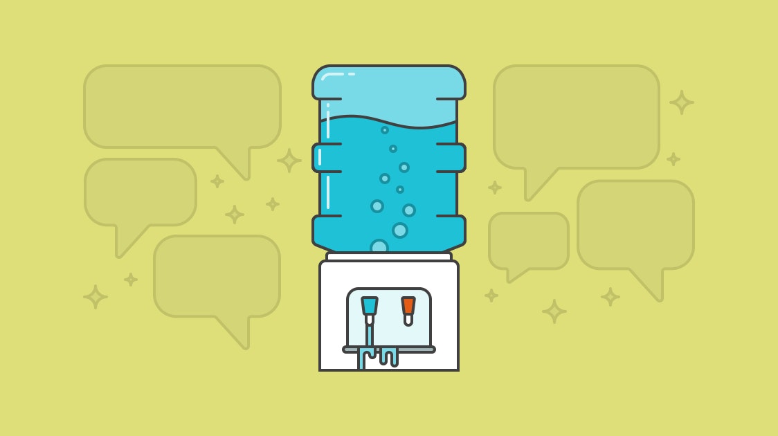 Why Water Cooler Talk Matters More Than You Think