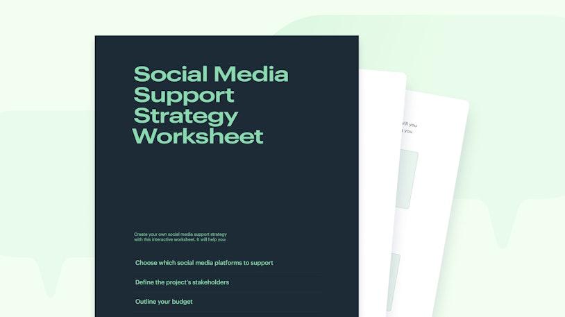 Social Media Support Strategy Worksheet